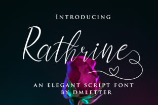 Rathrine: A Feminine Script for Elegant Design