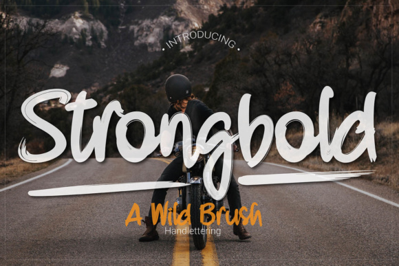 Strongbold: A Casual Dry Brush Stroke Font for Relaxed Design