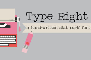 Type Right: A Typewriter-Inspired Font